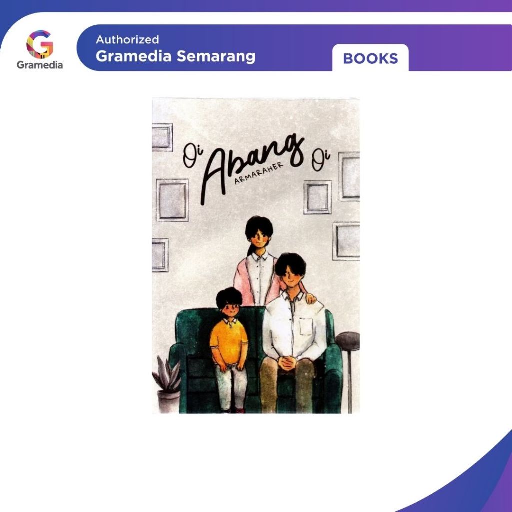 Gramedia - Buku Novel Oi Abang Oi - Armaraher