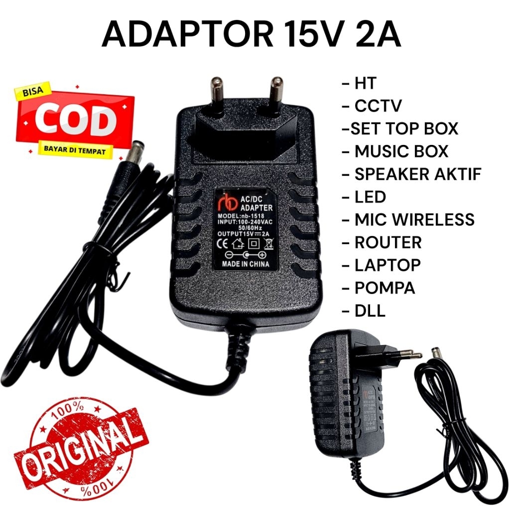 ADAPTOR 15V 2A - 15 VOLT 2 AMPER UNIVERSAL HT- CCTV-SET TOP BOX- MUSIC BOX
- SPEAKER AKTIF
- LED
- M