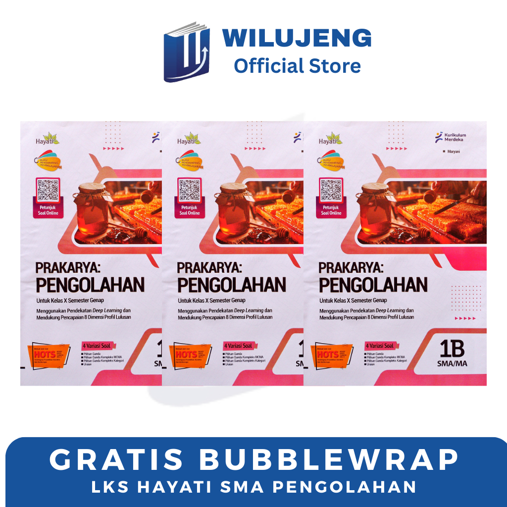 LKS Hayati Prakarya & Kewirausahaan PKWU PENGOLAHAN Kelas 10, 11, 12 Semester Ganjil & Genap SMA MA 
