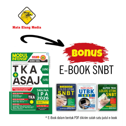 Buku Soal Ujian SMA IPA - MODUL INTENSIF BANK SOAL TKA (UN) + ASAJ (US) SMA/MA IPA 2026