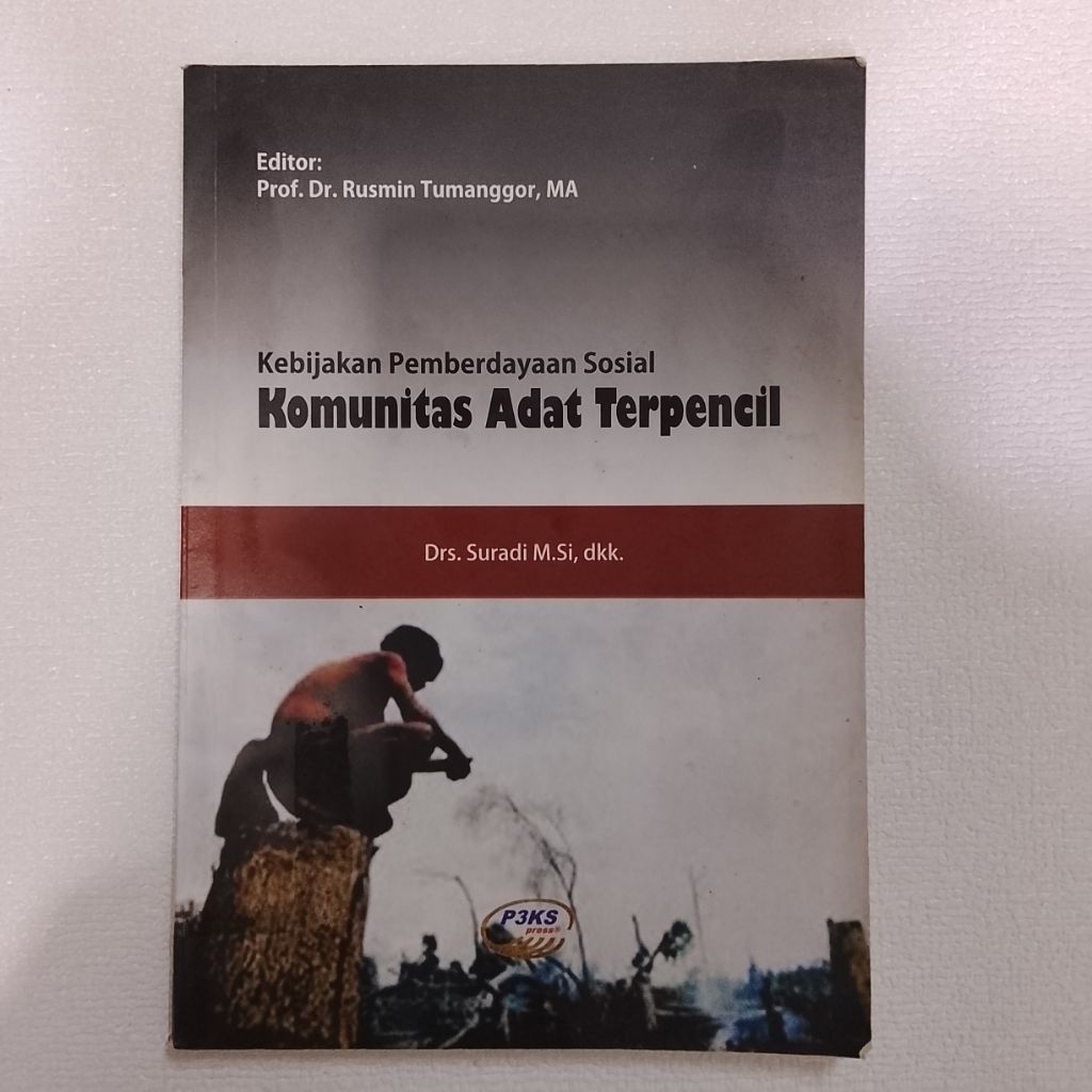 KEBIJAKAN PEMBERDAYAAN SOSIAL KOMUNITAS ADAT TERPENCIL