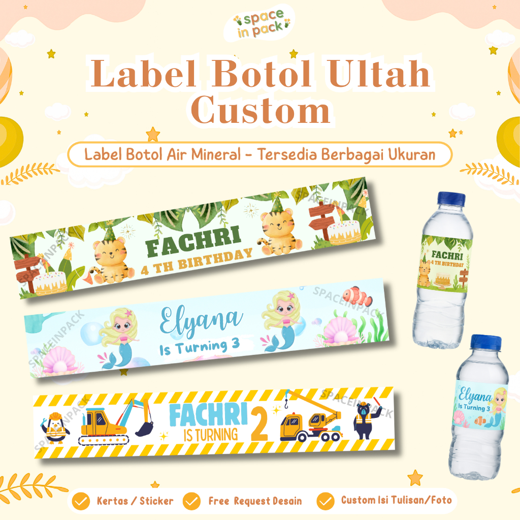 Spaceinpack - Label Botol Ulang Tahun Custom / Sticker Label Botol Air Mineral Ultah Custom