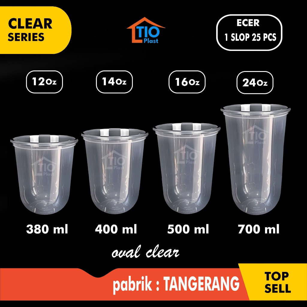 [25 PCS] Cup OVAL Plastik 12Oz 14Oz 16Oz 24Oz, [GROSIR 1 DUS 500 PCS]
