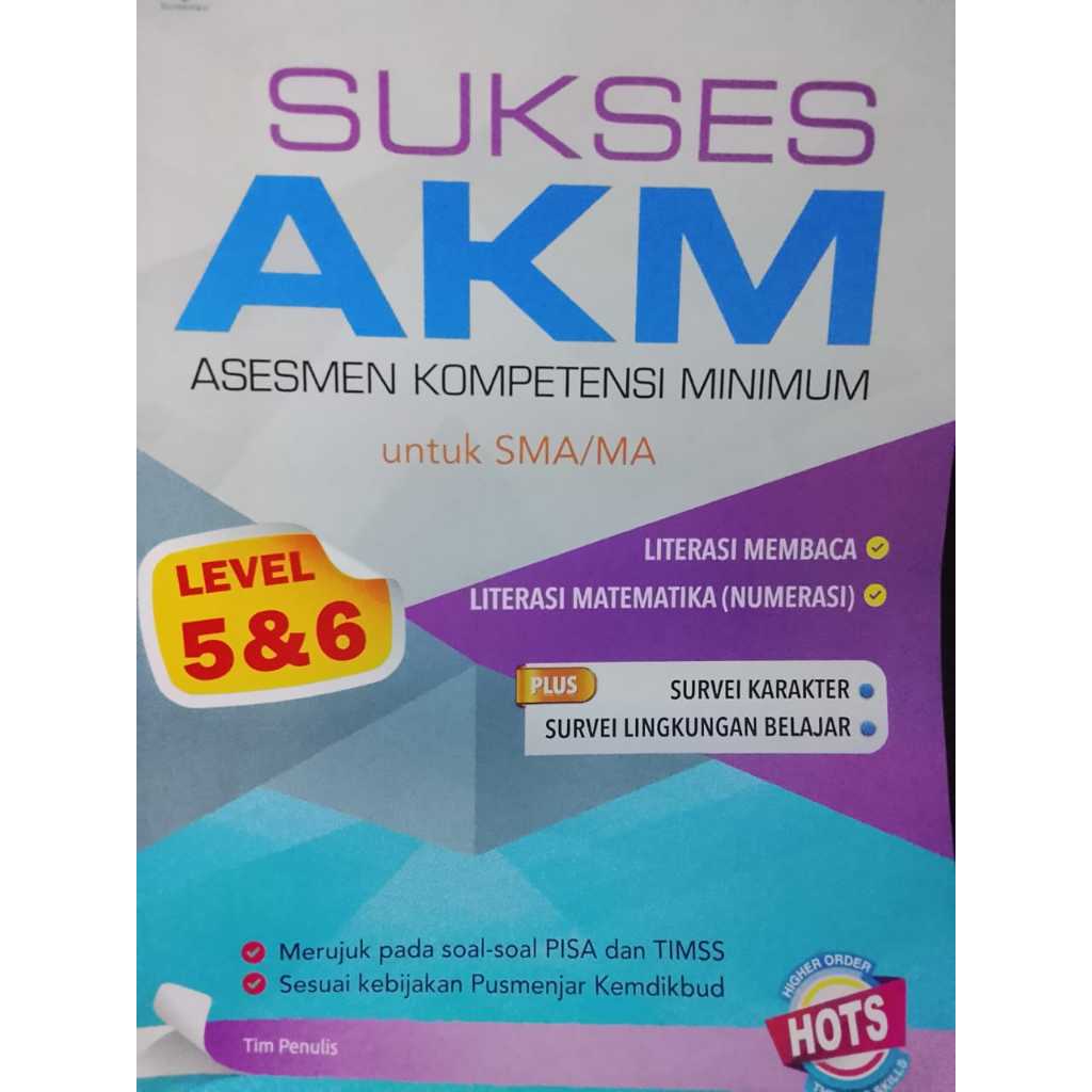 ORIGINAL SUKSES AKM LEVEL 5 & 6 UNTUK SMA HOTS TIGA SERANGKAI