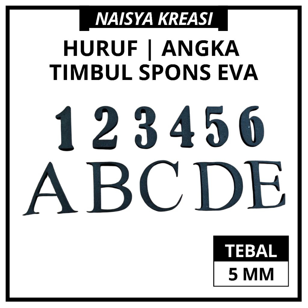 Huruf dan Angka Timbul Spons EVA 5mm - CUSTOM Huruf / Angka dari bahan Spons EVA