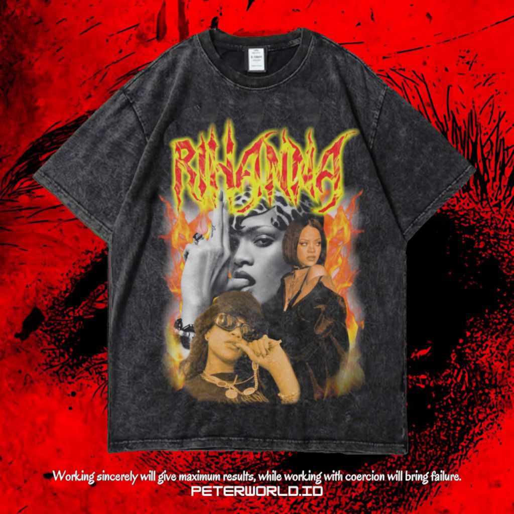 PETERWORLD "RIHANNA" KAOS OVERSIZED / KAOS WASHED / STONE WASH / OVERSIZED T SHIRT / KAOS RIHANNA WA