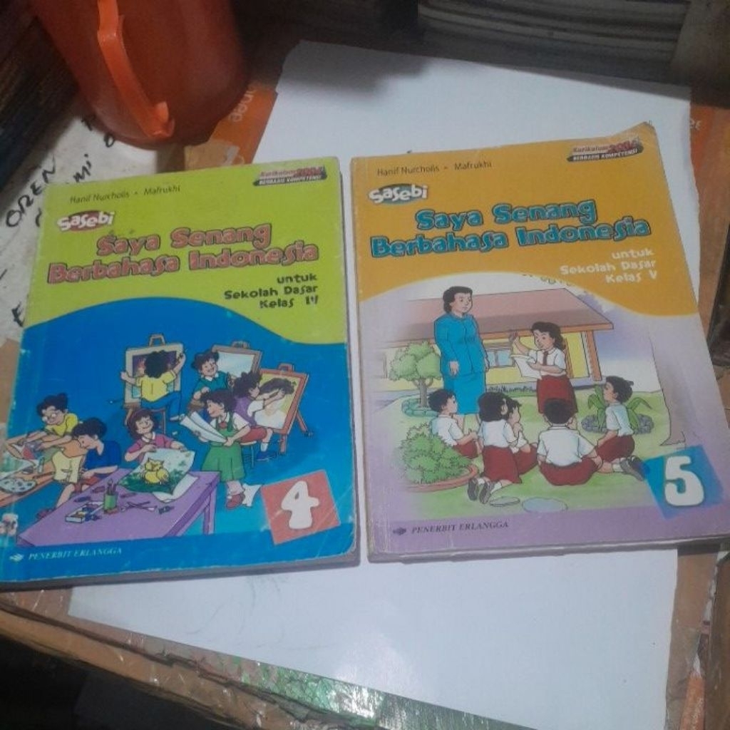 BUKU BAHASA INDONESIA/ SAYA SENANG BERBAHASA INDONESIA ( SASEBI) UNTUK SD KELAS 4,5 KURIKULUM BERBAS