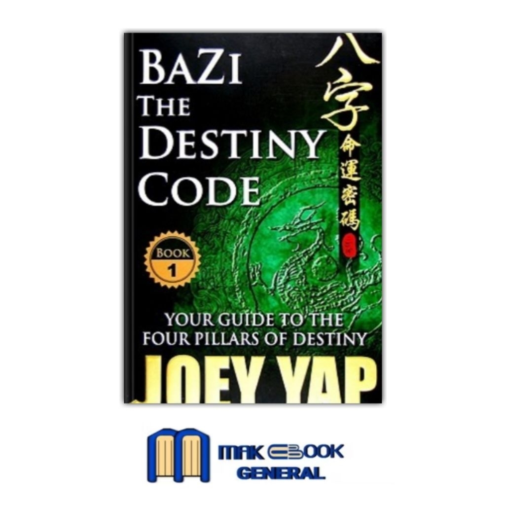 Buku Bazi - The Destiny Code (Book 1) Joey Yap