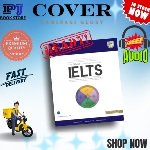 Buku The Official Cambridge Guide to IELTS + Audio | Panduan Tes IELTS Academic & General Siswa