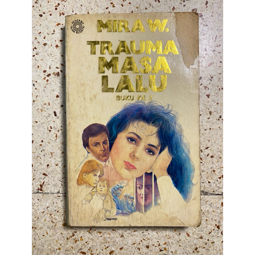NOVEL MIRA W. TRAUMA MASA LALU BUKU KE 2