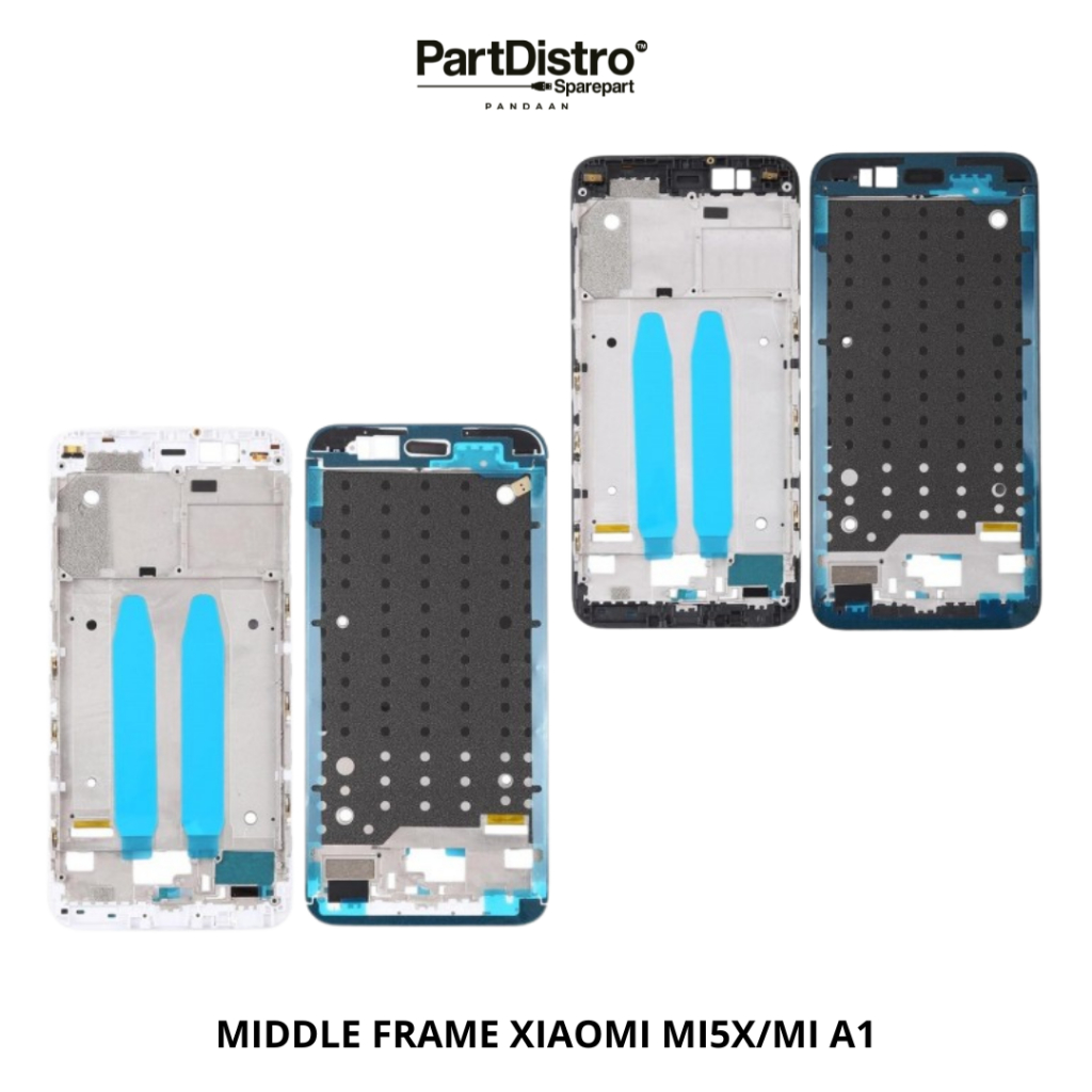 MIDDLE FRAME XIAOMI MI5X/MI A1