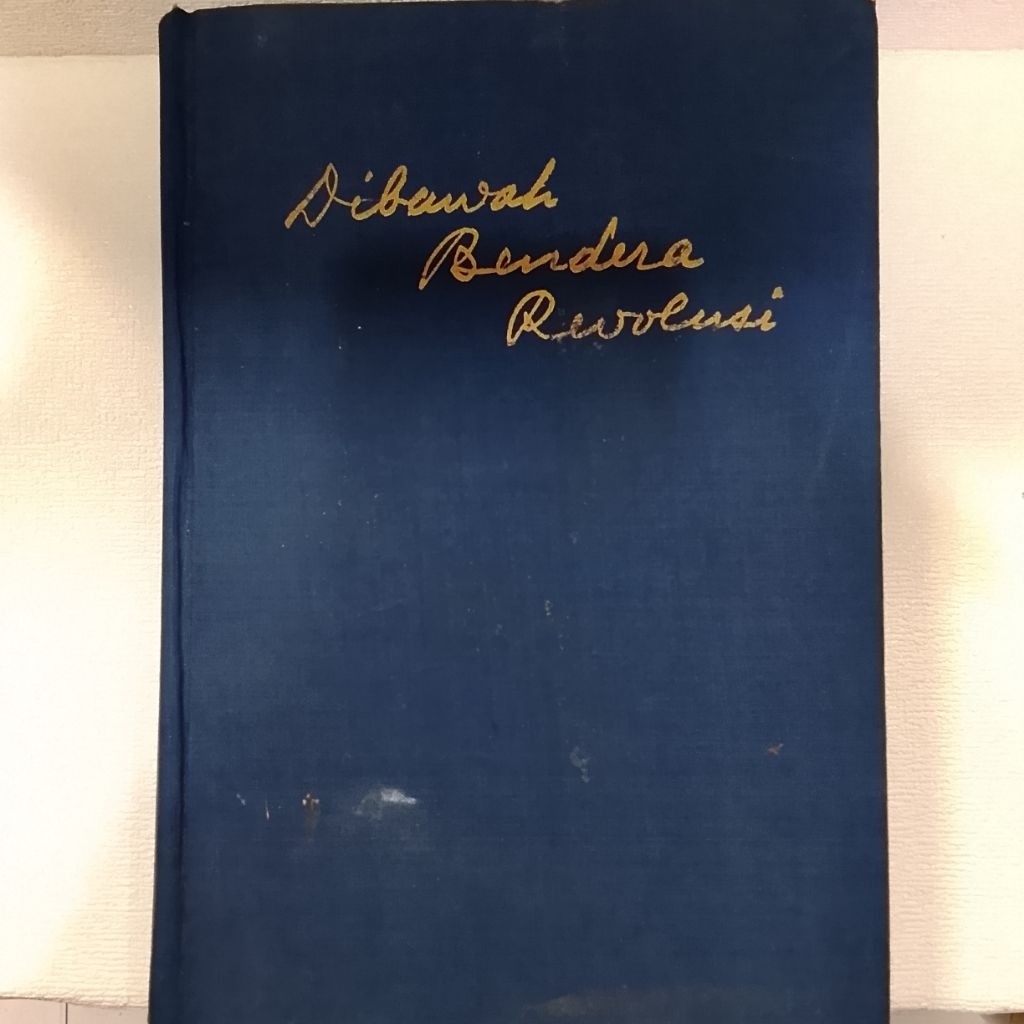 DIBAWAH BENDERA REVOLUSI DJILID PERTAMA TJETAKAN KEEMPAT 1965 ORIGINAL