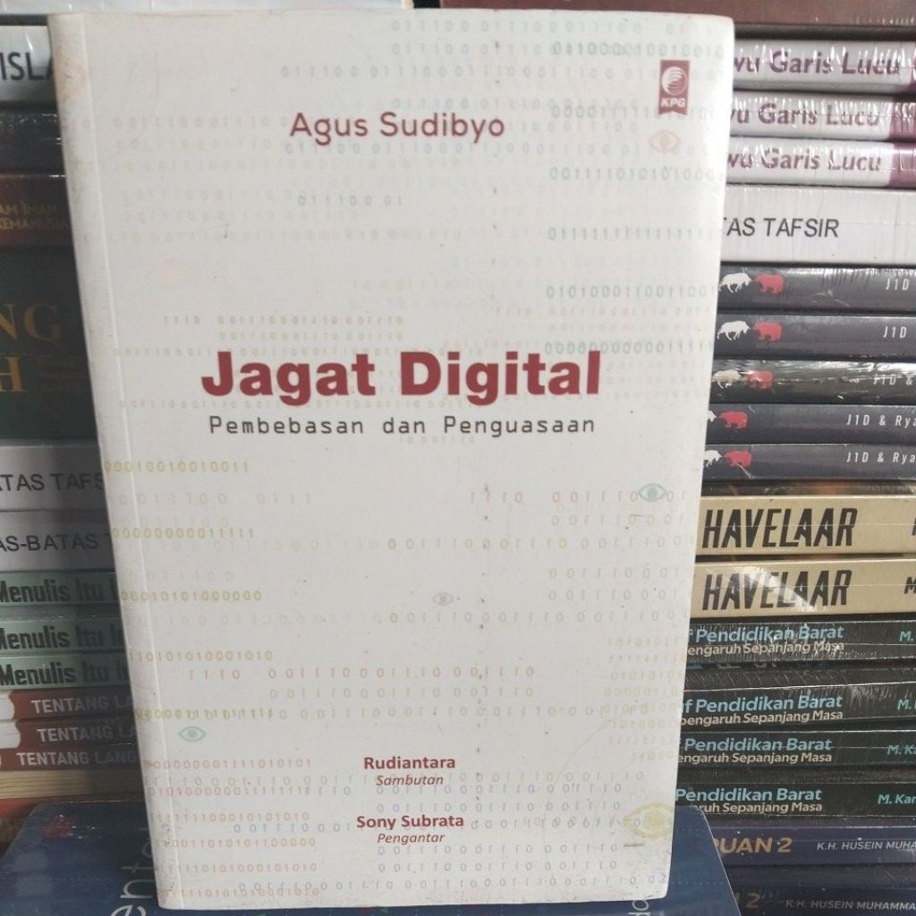 JAGAT DIGITAL PEMBEBASAN DAN PENGUASAAN AGUS SUDIBYO