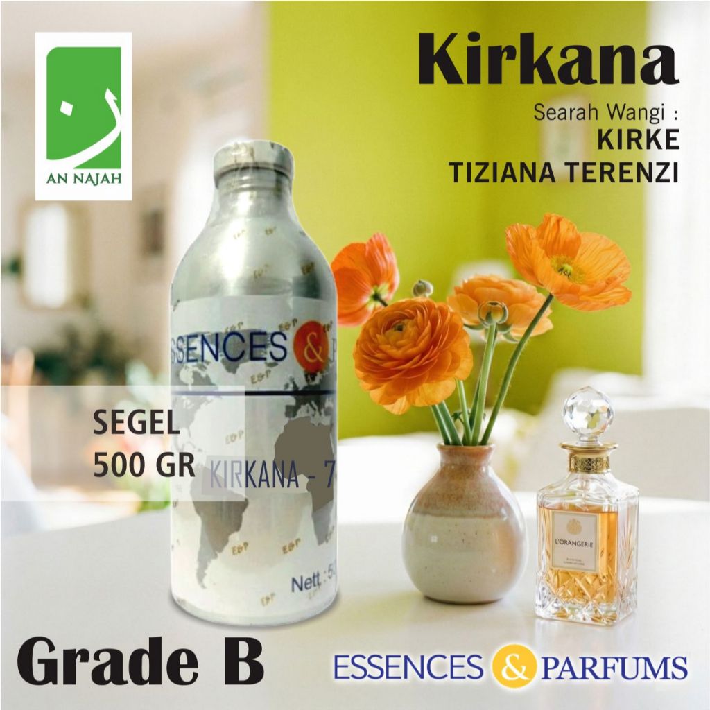 KIRKANA | Grade B | Searah Wangi Tiziana Terenzi Kirke | Essences & Parfums | 500gr Segel