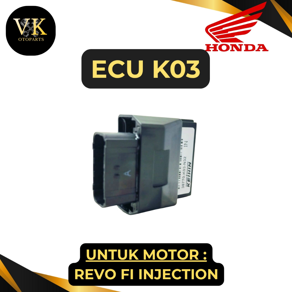 ECU Kode-K03 Ori Honda Ahm Revo Fi Injection PGM Fi 2014 38770-K03-N32 38770K03N32 ORI
