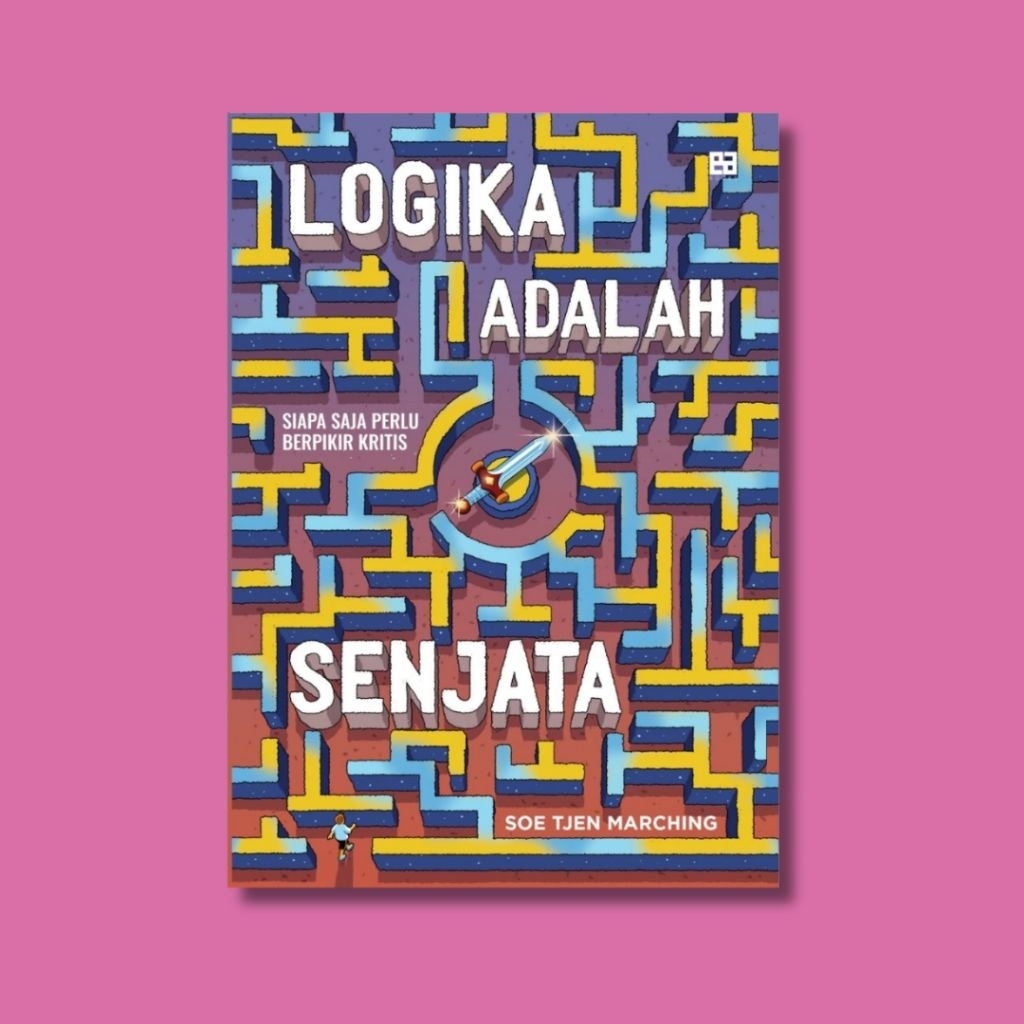 Logika Adalah Senjata - Soe Tjen Marching
