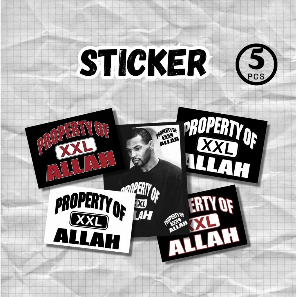 Stiker PROPERTY OF XXL ALLAH 5 Pcs Glosyy Laminasi Murah