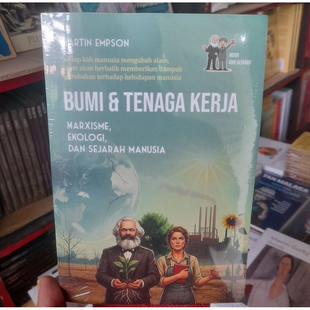 Buku Original Bumi dan Tenaga Kerja: Marxisme, Ekologi, dan Sejarah Manusia - Martin Empson PAKET KA