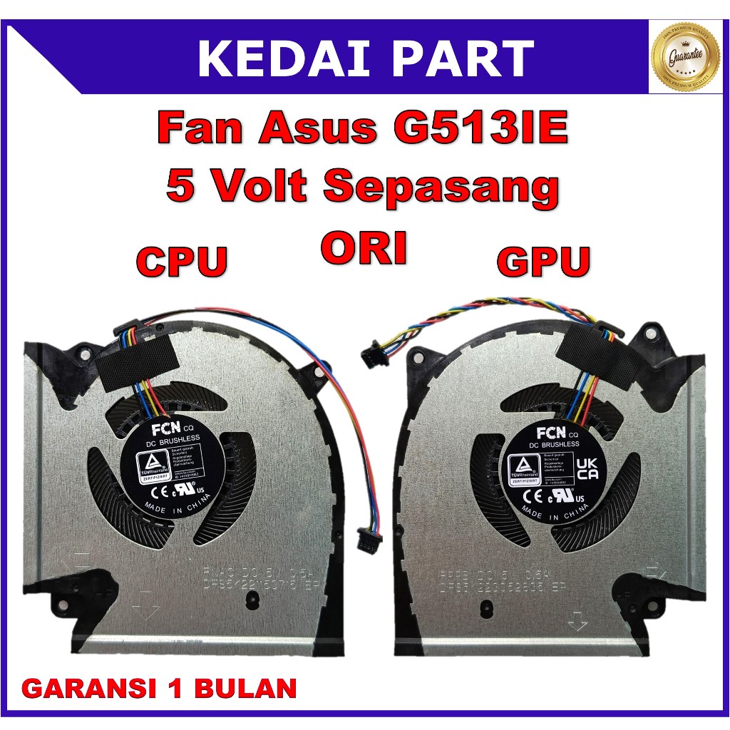 Kipas Fan Asus ROG Strix G15 G513IE G513QC G513QE G513QM G533Q G713QC G713QE 5V CPU Kanan GPU Kiri O