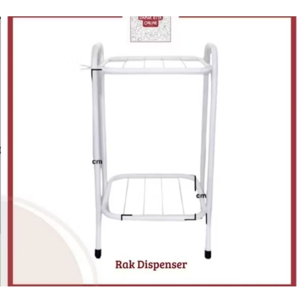 RAK DISPENSER/MEJA DISPENSER/RAK DISPENSER 2SUSUN