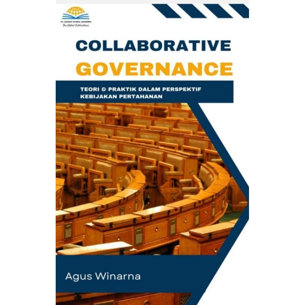 Collaborative Governance .