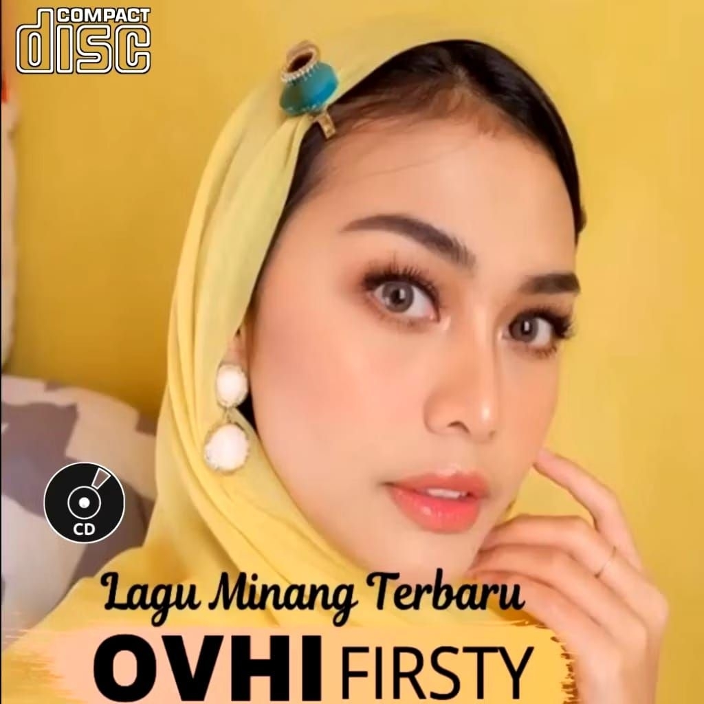 KASET CD LAGU OVHI FIRSTY TERBARU - KASET CD MOBIL POP MINANG TERBARU - KASET CD MOBIL ORIGINAL - CO