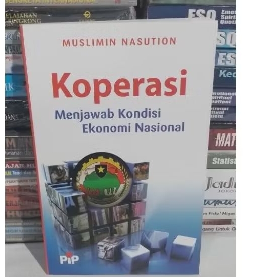 Buku Original, KOPERASI MENJAWAB KONDISI EKONOMI NASIONAL.