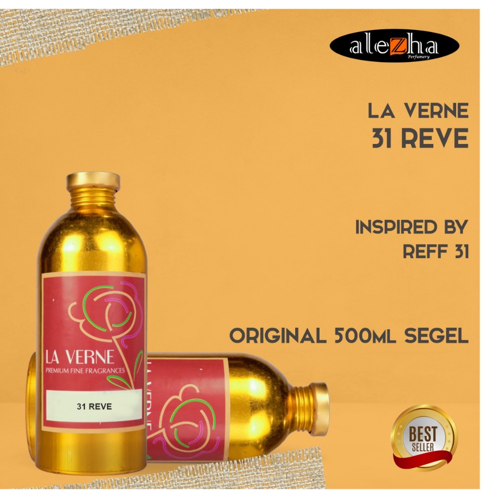 Bibit Parfum Murni 31 REVE (LA VERNE) 500ML SEGEL