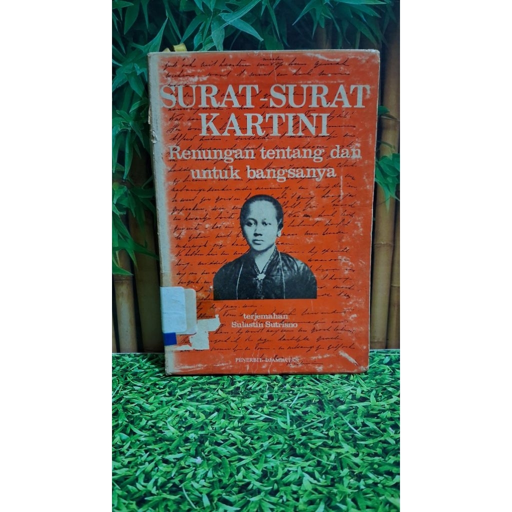 Surat Surat Kartini  -  Sulastin Sutrisno