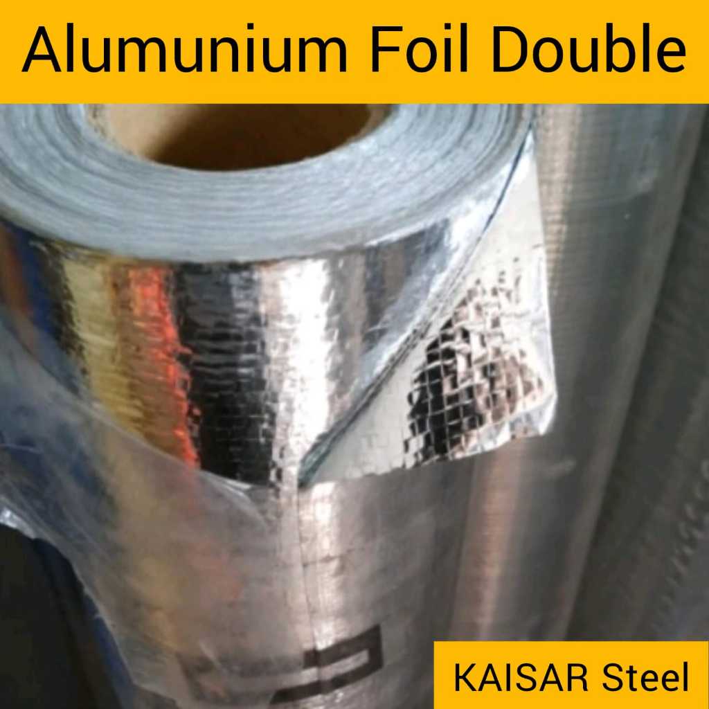 Alumunium Foil Double untuk rangka atap