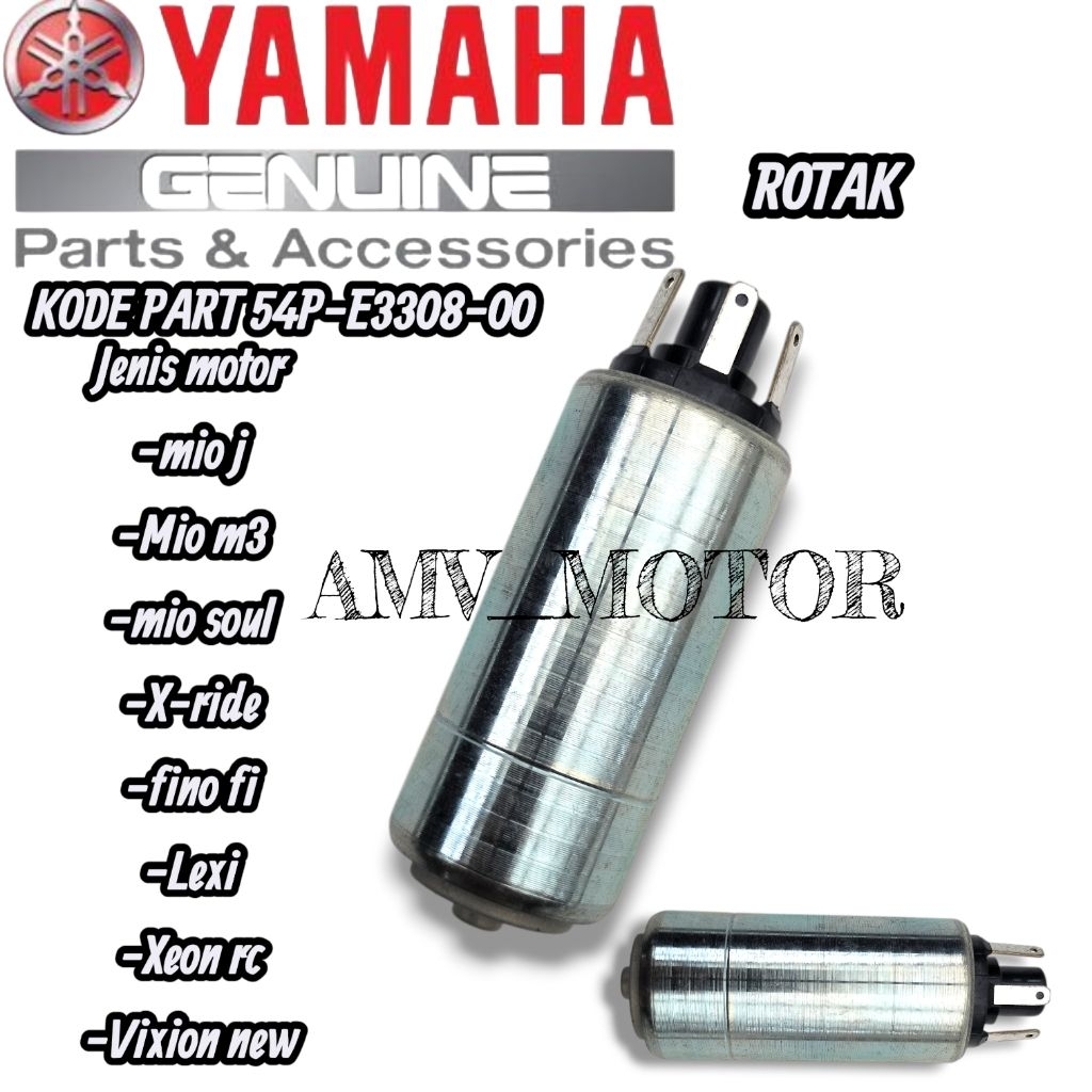 ROTAK DINAMO FUEL PUMP MOTOR YAMAHA MIO J M3 SOUL GT XRIDE NMAX VIXION NEW NVL FREEGO 54P E3308 00