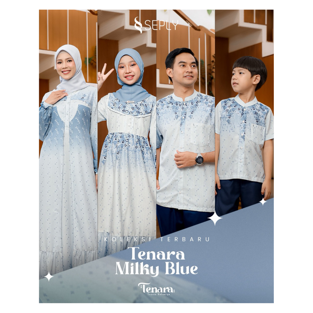Sarimbit Keluarga 2026 / Sarimbit Seply 2026 / Sarimbit Seply Tenara Milky Blue