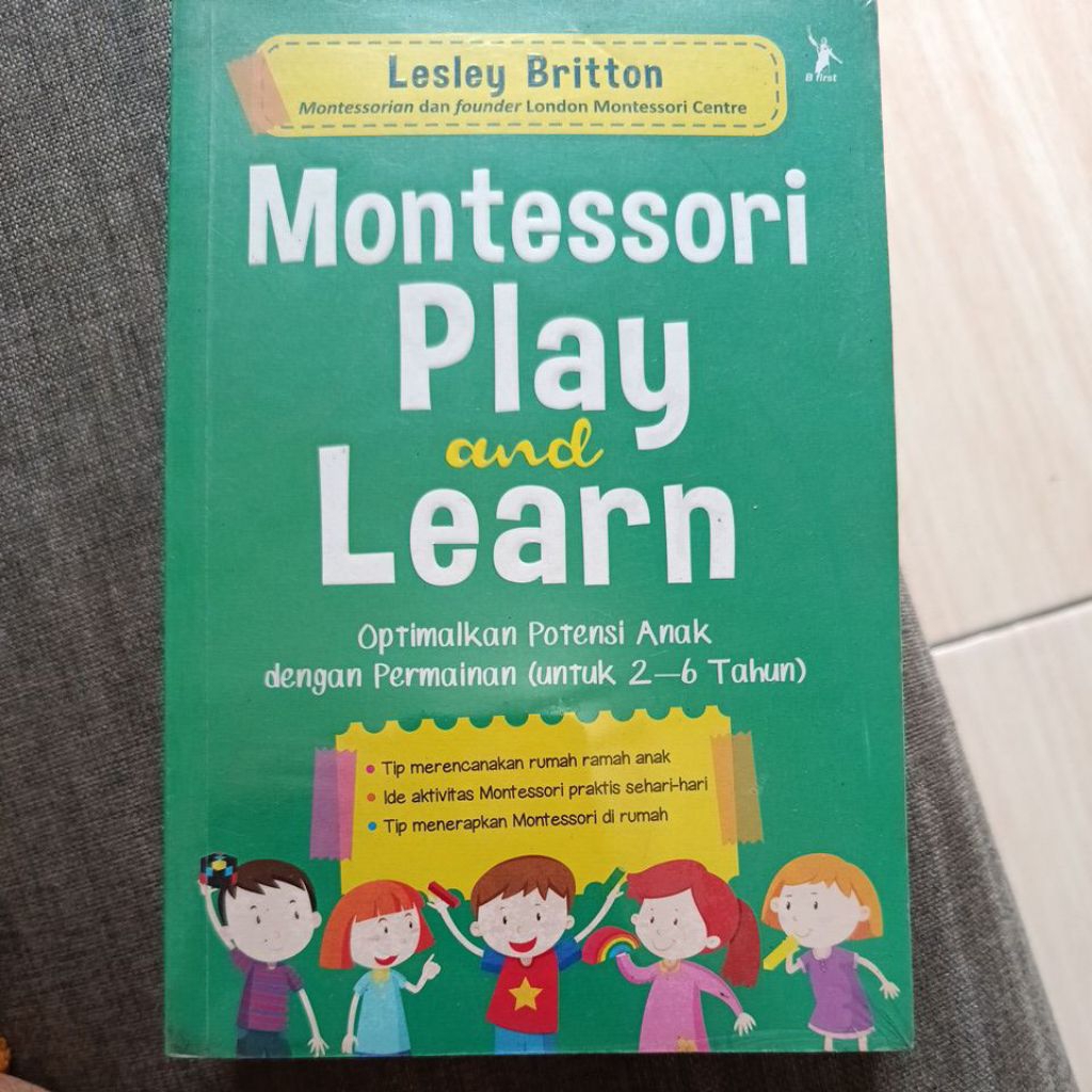 buku parenting psikologi anak membimbing anak sejak dini dan Montessori bekas original