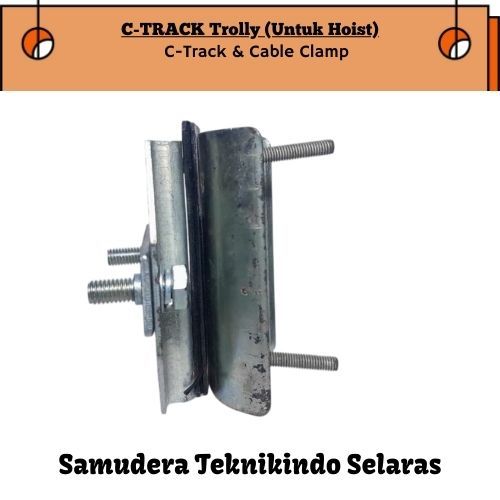 LOKALC-TRACK Trolly (Untuk Hoist) C-TRACK & CABLE CLAMP