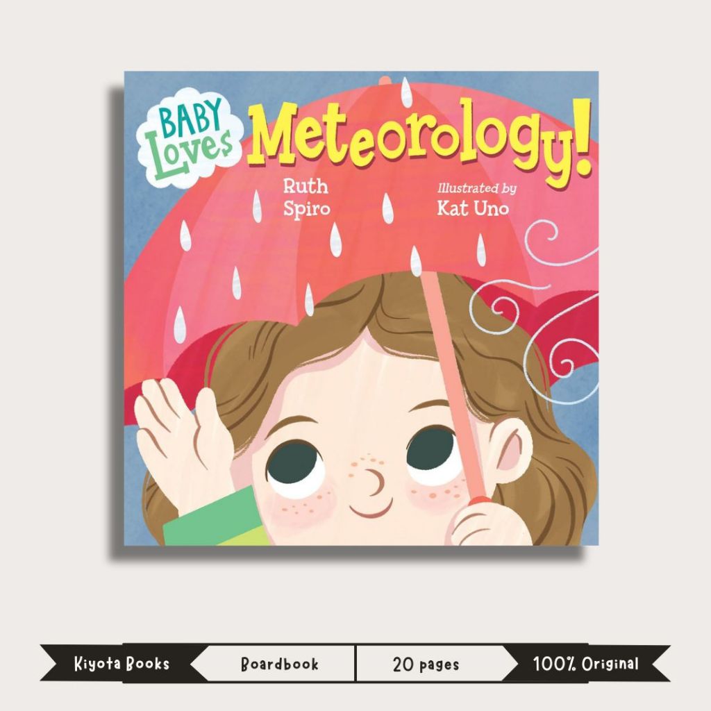 Baby Loves Meteorology (Baby Loves Science) by Ruth Spiro