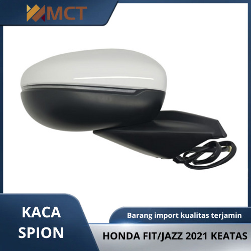 kaca spion HONDA FIT/JAZZ 2021 KEATAS