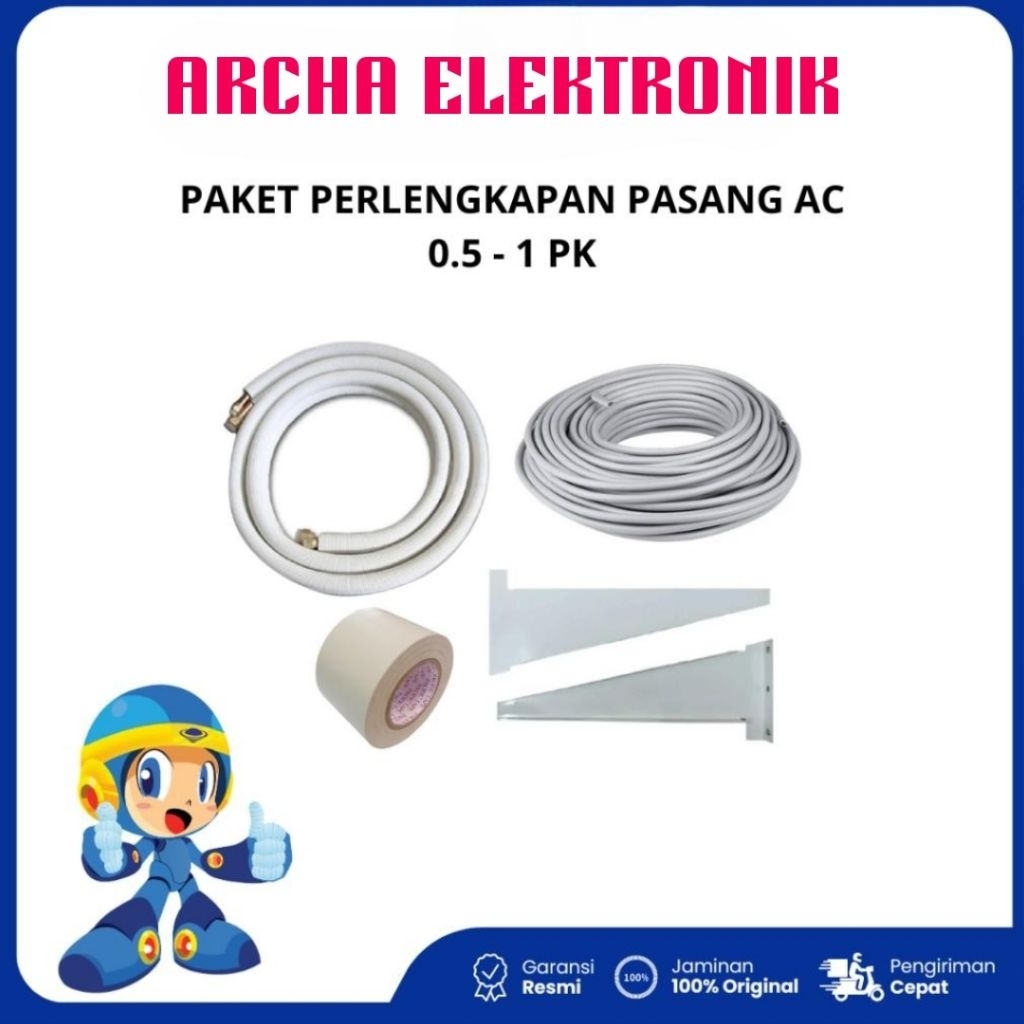 PAKET MATRIAL PEMASANGAN AC BARU 1/2 - 1 PK