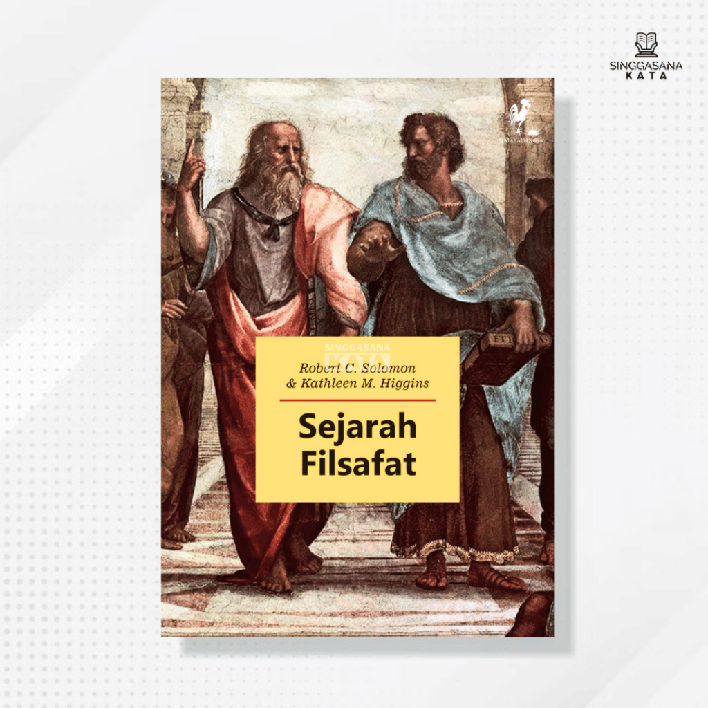 Buku Sejarah Filsafat (Robert C. Solomon & Kathleen M. H) - MataBangsa