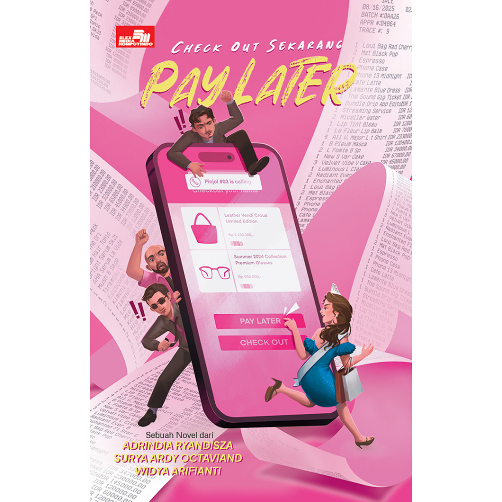 Novel Check Out Sekarang, Pay Later / Pay Sooner or Later - Adrindia Ryandisza