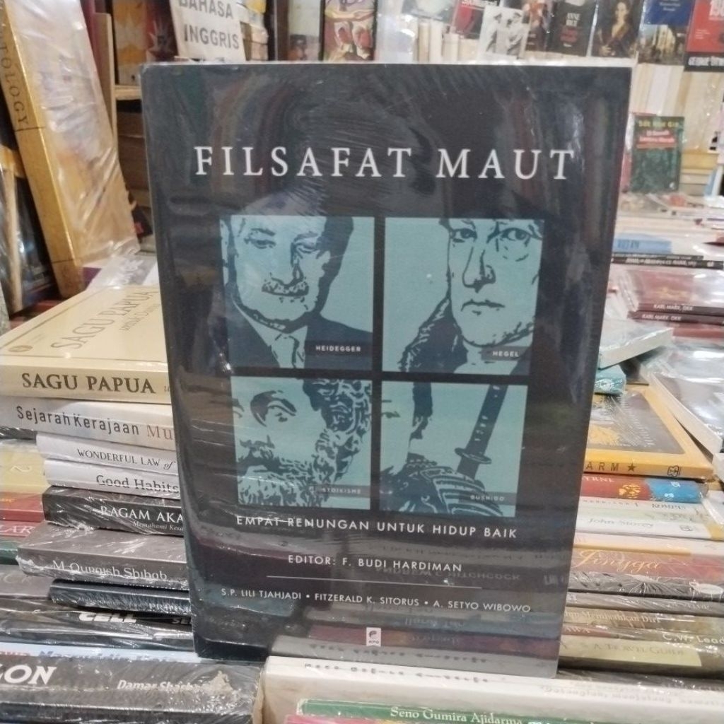 BUKU ORIGINAL FILSAFAT MAUT, EMPAT RENUNGAN UNTUK HIDUP BAIK