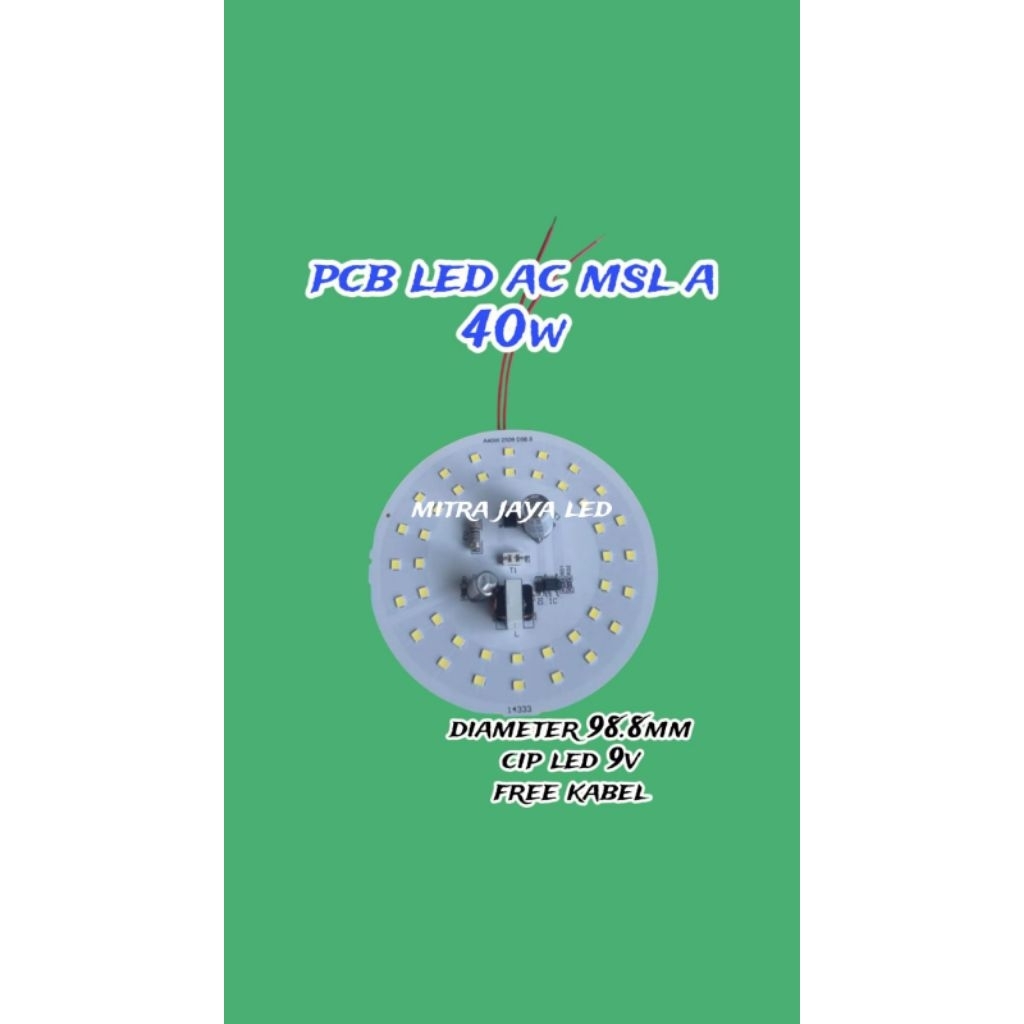 pcb LED AC MSL_A 20,30,40WATT