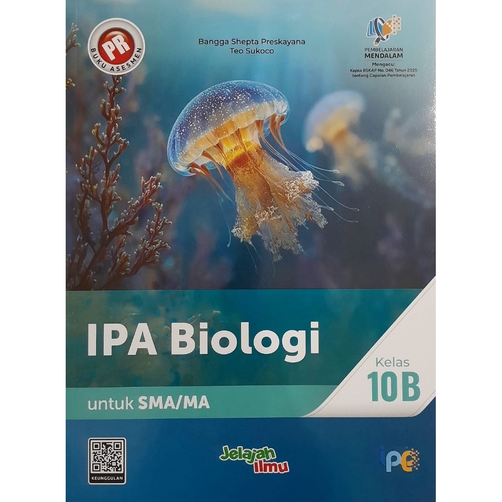 Buku PR Interaktif/LKS biologi kelas 10b, 10 semester 2 (Kurikulum Merdeka). Intan Pariwara.