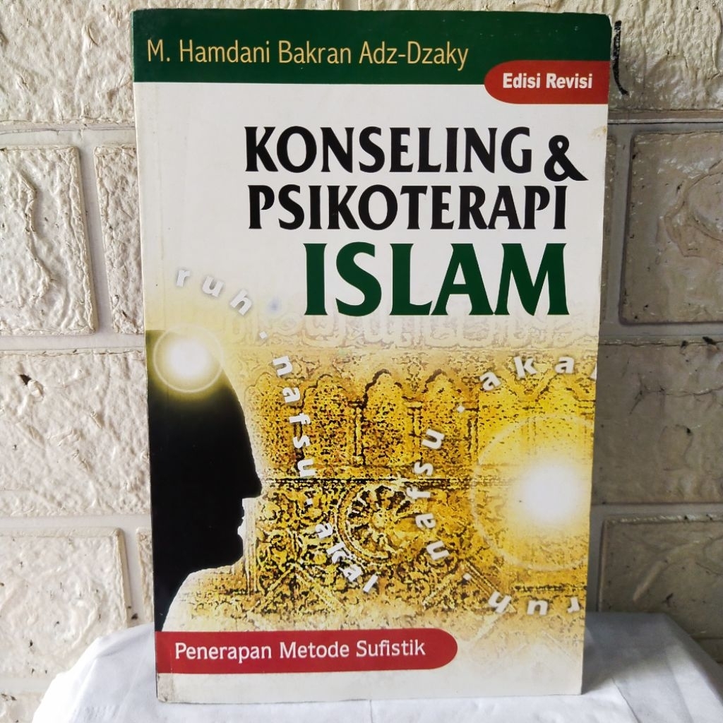 Buku Konseling & Psikoterapi Islam Penerapan Metode Sufistik