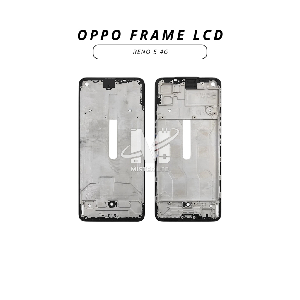FRAME / DUDUKAN / TATAKAN LCD OPPO RENO 5 4G