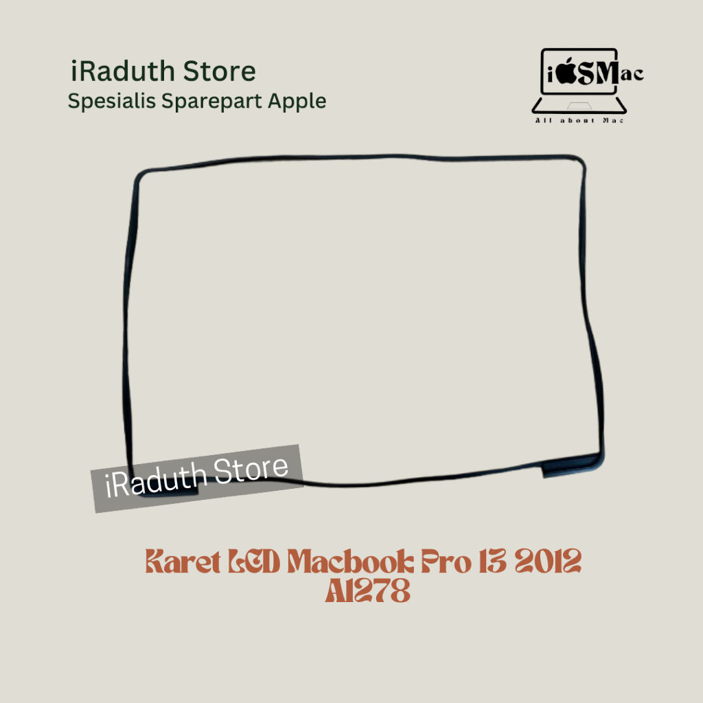 Karet LCD Macbook Pro 13 2012 A1278