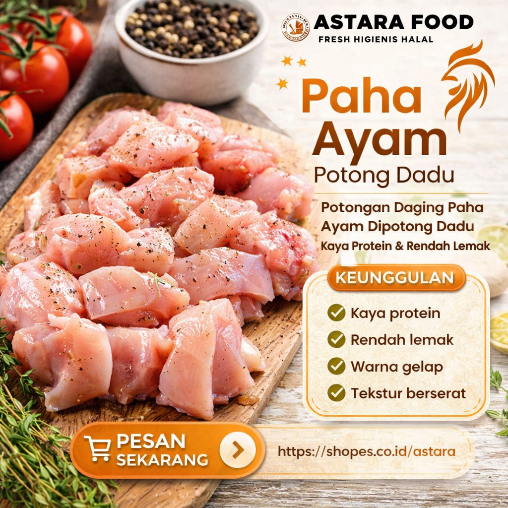 Daging ayam paha fillet potong dadu/slice 1Kg astara food