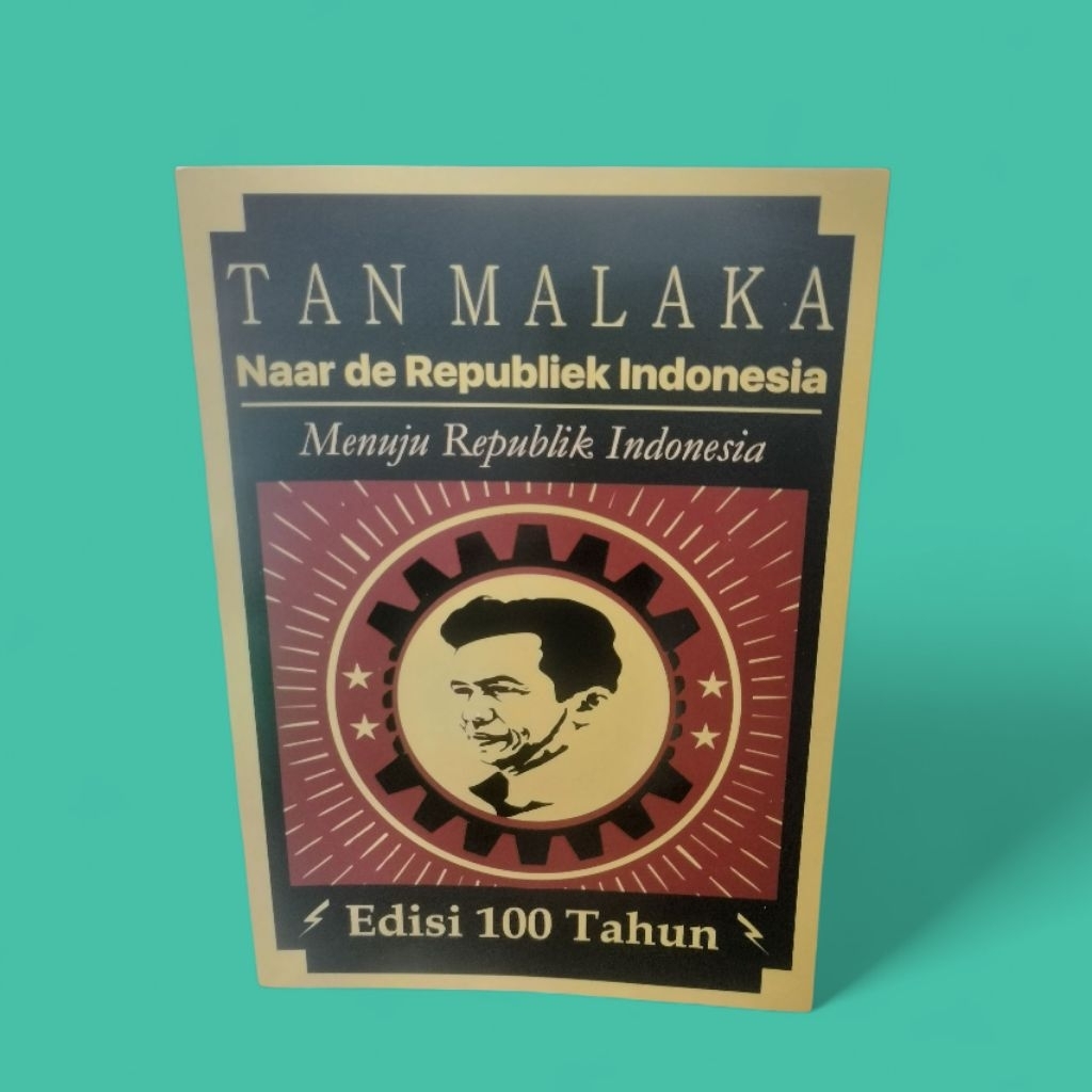 BUKU TAN MALAKA NAAR DE REPUBLIEK INDONESIA. menuju republiek Indonesia