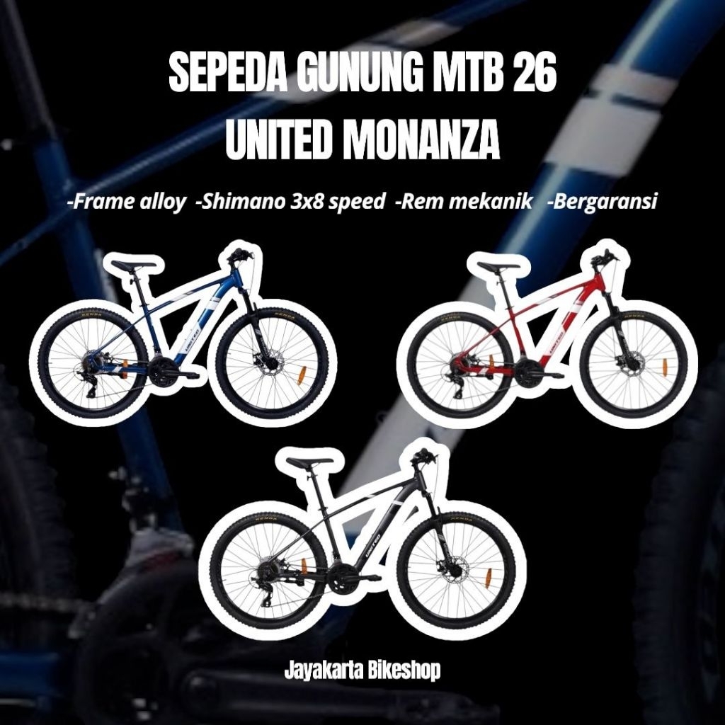 SEPEDA GUNUNG MTB 26 UNITED MONANZA | 26 INCH MOUNTAIN BIKE DEWASA REMAJA ORIGINAL DAN BERGARANSI