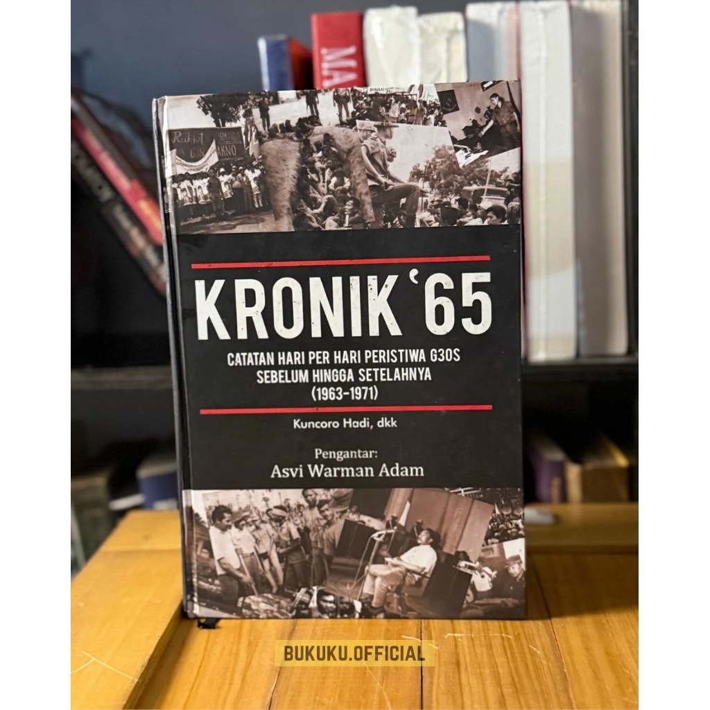 Buku Sejarah/Kronik 65/Catatan Peristiwa G30S PKI