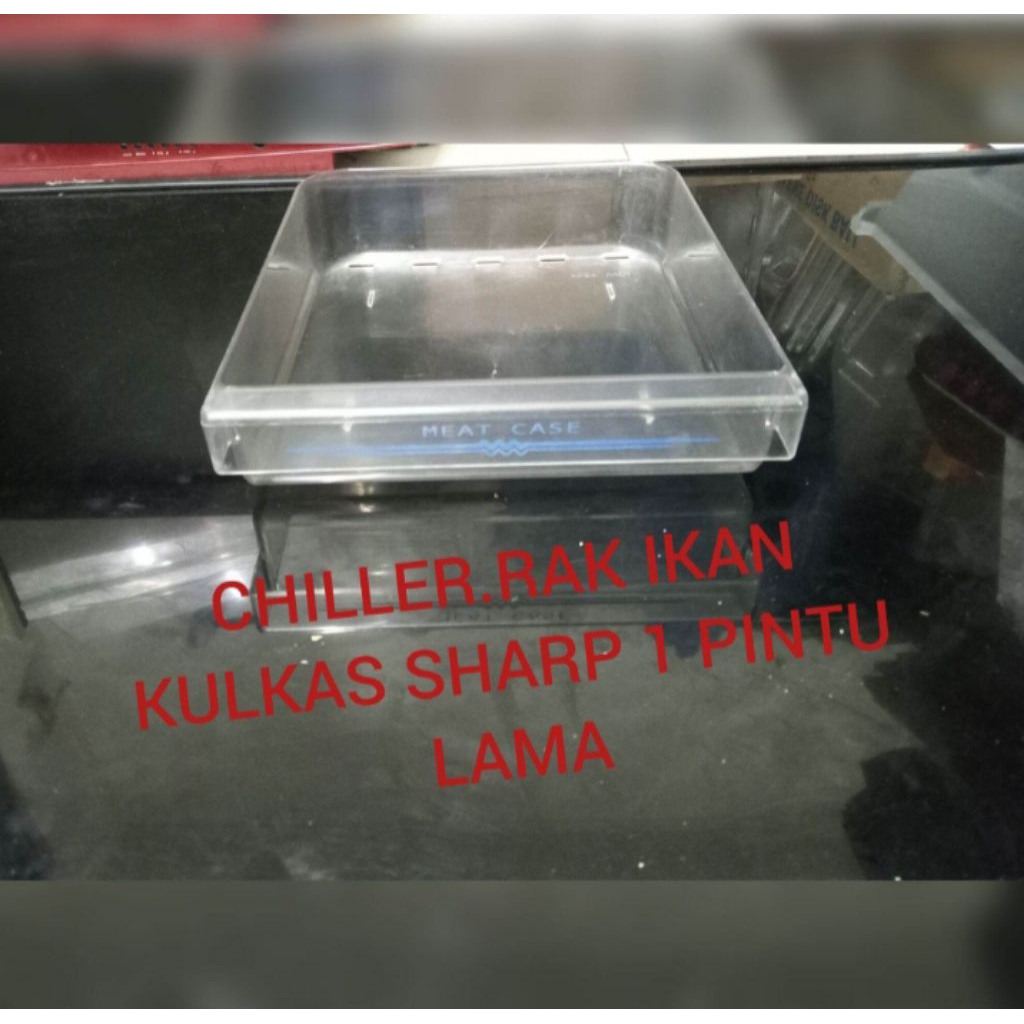 rak chiller. rak daging kulkas sharp 1 pintu lama